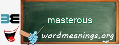 WordMeaning blackboard for masterous